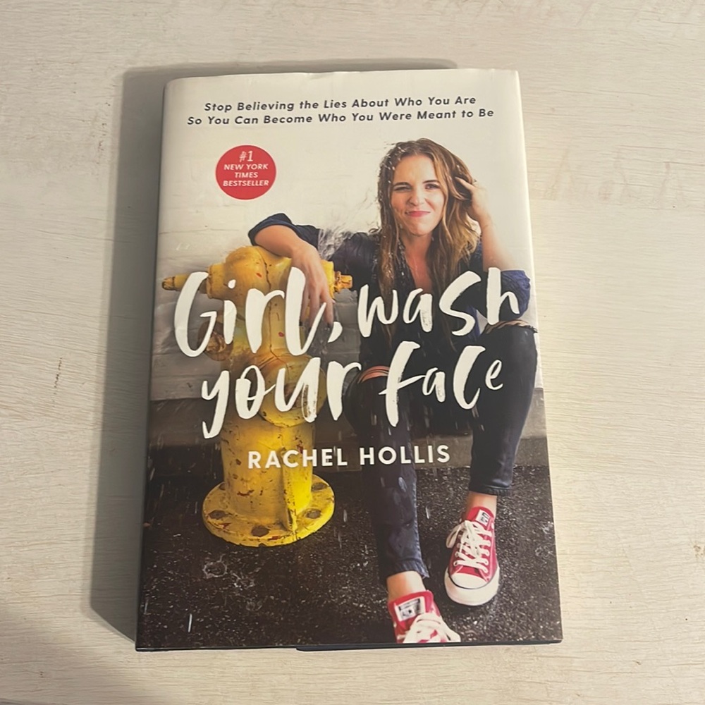 girl, wash your face by rachel hollis